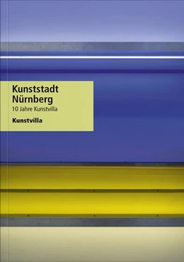 Abbildung von Kunstvilla im KunstKulturQuartier / Dippel | Kunststadt Nürnberg | 1. Auflage | 2024 | beck-shop.de