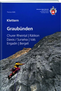 Abbildung von Wälti | Klettern Graubünden | 1. Auflage | 2024 | beck-shop.de