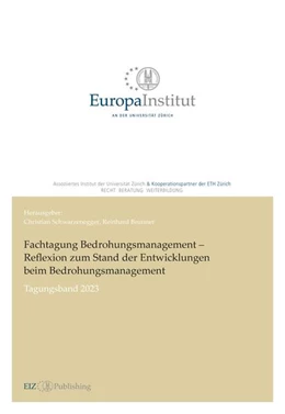 Abbildung von Brunner / Schwarzenegger | Fachtagung Bedrohungsmanagement - Reflexion zum Stand der Entwicklungen beim Bedrohungsmanagement | 1. Auflage | 2024 | beck-shop.de