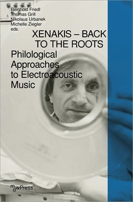 Abbildung von Friedl / Grill | Xenakis - Back to the Roots | 1. Auflage | 2025 | beck-shop.de