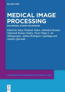 Abbildung von Yadav / Kumar | Medical Image Processing | 1. Auflage | 2024 | 1 | beck-shop.de