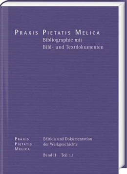 Abbildung von Korth / Miersemann | Johann Crüger: PRAXIS PIETATIS MELICA. Edition und Dokumentation der Werkgeschichte | 1. Auflage | 2024 | beck-shop.de