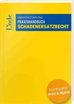 Abbildung von Kolbitsch-Franz / Schima | Praxishandbuch Schadenersatzrecht (Kombi Print&digital) | 1. Auflage | 2024 | beck-shop.de