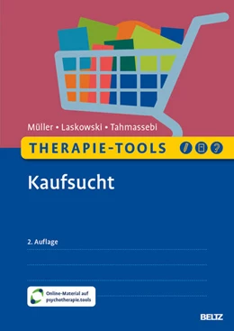 Abbildung von Müller / Laskowski | Therapie-Tools Kaufsucht | 2. Auflage | 2024 | beck-shop.de