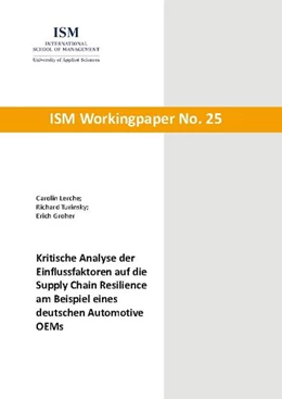 Abbildung von Lerche / Turinsky | Kritische Analyse der Einflussfaktoren auf die Supply Chain Resilience am Beispiel eines deutschen Automotive OEMs | 1. Auflage | 2024 | beck-shop.de