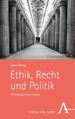 Abbildung von Finnis | Ethik, Recht und Politik | 1. Auflage | 2024 | beck-shop.de