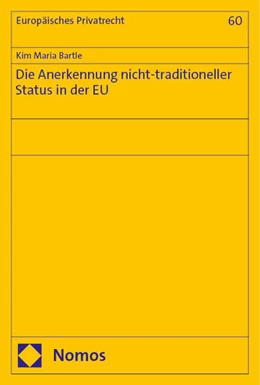 Abbildung von Bartle | Die Anerkennung nicht-traditioneller Status in der EU | 1. Auflage | 2024 | 60 | beck-shop.de