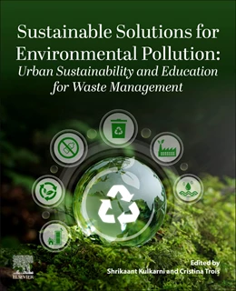 Abbildung von Kulkarni / Trois | Sustainable Solutions for Environmental Pollution: Urban Sustainability and Education for Waste Management | 1. Auflage | 2025 | beck-shop.de