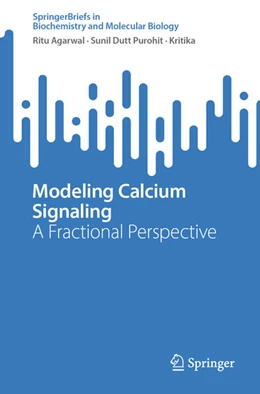 Abbildung von Agarwal / Purohit | Modeling Calcium Signaling | 1. Auflage | 2024 | beck-shop.de