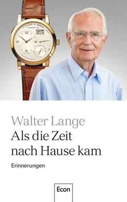 Abbildung von Lange | Als die Zeit nach Hause kam | 1. Auflage | 2024 | beck-shop.de