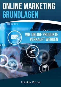 Abbildung von Boos | Online Marketing Grundlagen | 1. Auflage | 2024 | beck-shop.de