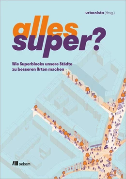 Abbildung von Urbanista | Alles super? | 1. Auflage | 2024 | beck-shop.de