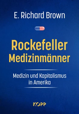 Abbildung von Brown | Rockefeller-Medizinmänner | 1. Auflage | 2024 | beck-shop.de