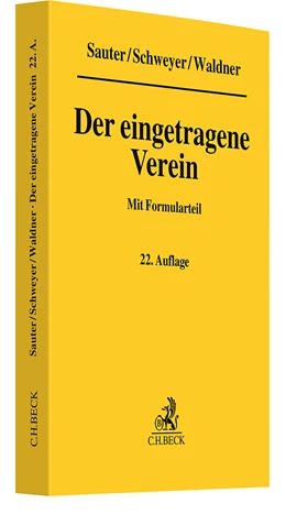 Abbildung von Sauter / Schweyer | Der eingetragene Verein | 22. Auflage | 2025 | beck-shop.de