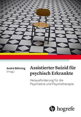 Abbildung von Böhning | Assistierter Suizid für psychisch Erkrankte | 1. Auflage | 2021 | beck-shop.de