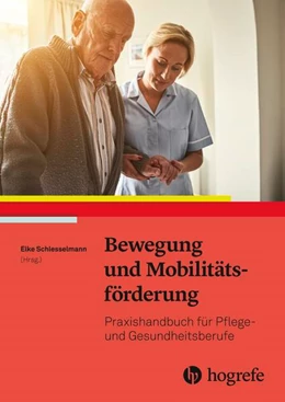 Abbildung von Schlesselmann | Bewegung und Mobilitätsförderung | 1. Auflage | 2019 | beck-shop.de