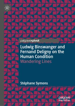 Abbildung von Symons | Ludwig Binswanger and Fernand Deligny on the Human Condition | 1. Auflage | 2024 | beck-shop.de