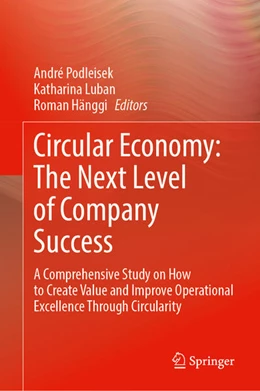 Abbildung von Podleisek / Luban | Circular Economy: The Next Level of Company Success | 1. Auflage | 2025 | beck-shop.de