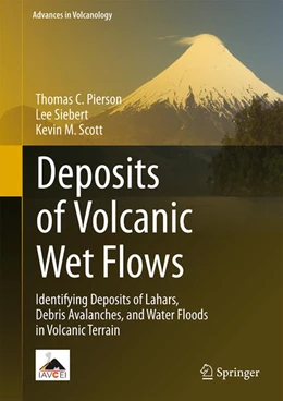 Abbildung von Pierson / Siebert | Deposits of Volcanic Wet Flows | 1. Auflage | 2025 | beck-shop.de