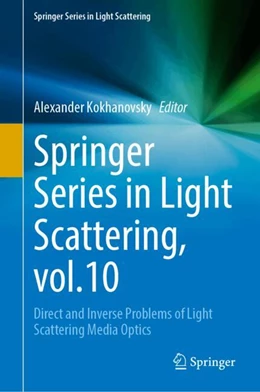 Abbildung von Kokhanovsky | Springer Series in Light Scattering | 1. Auflage | 2024 | beck-shop.de