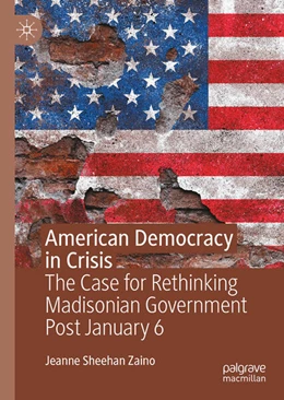 Abbildung von Sheehan | American Democracy in Crisis | 2. Auflage | 2025 | beck-shop.de