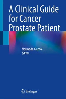 Abbildung von Gupta | A Clinical Guide for Cancer Prostate Patient | 1. Auflage | 2024 | beck-shop.de