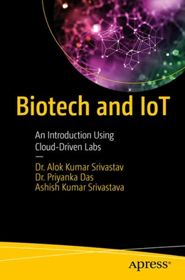 Abbildung von Srivastav / Das | Biotech and IoT | 1. Auflage | 2024 | beck-shop.de