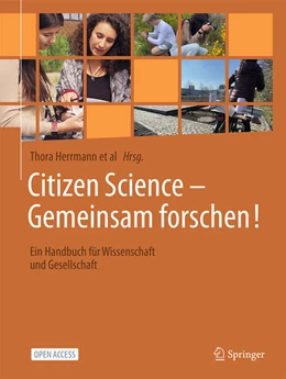 Abbildung von Herrmann / Brandt | Citizen Science – Gemeinsam forschen! | 1. Auflage | 2025 | beck-shop.de