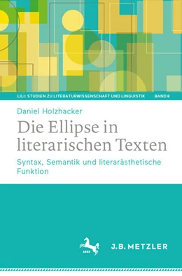 Abbildung von Holzhacker | Die Ellipse in literarischen Texten | 1. Auflage | 2025 | 8 | beck-shop.de