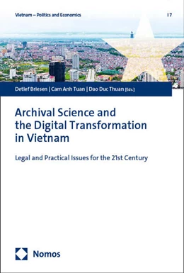 Abbildung von Briesen / Tuan | Archival Science and the Digital Transformation in Vietnam | 1. Auflage | 2024 | 7 | beck-shop.de