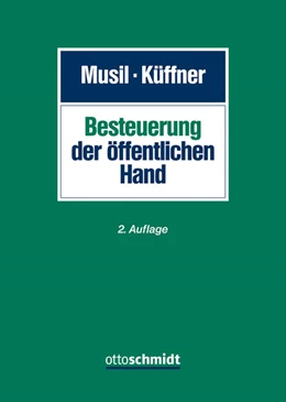 Abbildung von Musil / Küffner | Besteuerung der öffentlichen Hand | 2. Auflage | 2025 | beck-shop.de