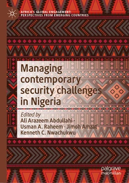 Abbildung von Abdullahi / Raheem | Managing Contemporary Security Challenges in Nigeria | 1. Auflage | 2024 | beck-shop.de