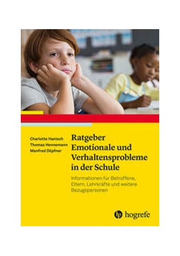 Abbildung von Hanisch / Hennemann | Ratgeber Emotionale und Verhaltensprobleme in der Schule | 1. Auflage | 2025 | beck-shop.de