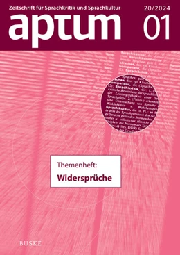 Abbildung von Roth / Wengeler | Aptum, Zeitschrift für Sprachkritik und Sprachkultur 20. Jahrgang. 2024, Heft 1 | 1. Auflage | 2024 | beck-shop.de