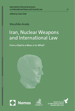 Abbildung von Asada | Iran, Nuclear Weapons and International Law | 1. Auflage | 2024 | 1 | beck-shop.de