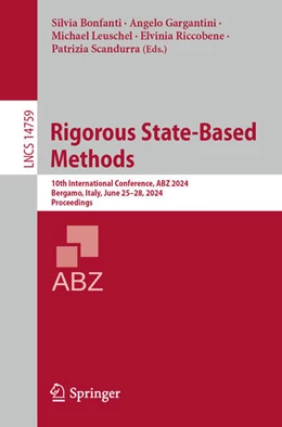 Abbildung von Bonfanti / Gargantini | Rigorous State-Based Methods | 1. Auflage | 2024 | beck-shop.de