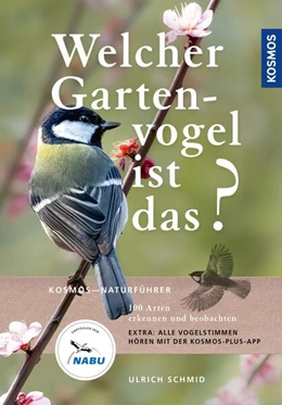 Abbildung von Schmid | Welcher Gartenvogel ist das? | 1. Auflage | 2024 | beck-shop.de