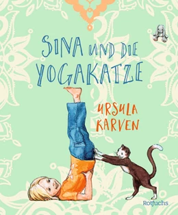 Abbildung von Karven / Walter | Sina und die Yogakatze | 1. Auflage | 2024 | beck-shop.de