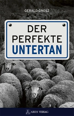 Abbildung von Gerald | Der perfekte Untertan | 1. Auflage | 2024 | beck-shop.de