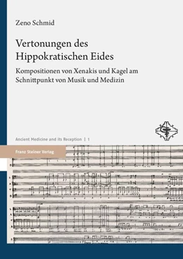 Abbildung von Schmid | Vertonungen des Hippokratischen Eides | 1. Auflage | 2024 | beck-shop.de