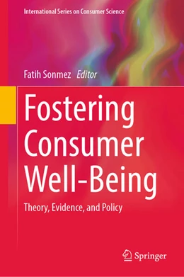 Abbildung von Sonmez | Fostering Consumer Well-Being | 1. Auflage | 2024 | beck-shop.de