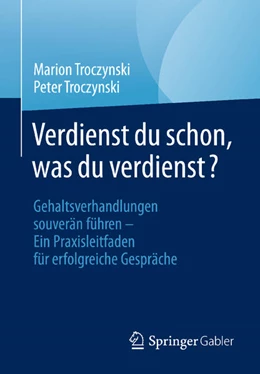 Abbildung von Troczynski | Verdienst du schon, was du verdienst? | 1. Auflage | 2024 | beck-shop.de