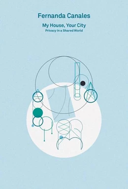 Abbildung von Puente | 2G Essays / Fernanda Canales. My House, Your City. Privacy in a Shared World | 1. Auflage | 2024 | beck-shop.de