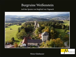 Abbildung von Heinz | Burgruine Weißenstein | 1. Auflage | 2025 | beck-shop.de