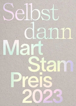 Abbildung von Mart Stam Gesellschaft und mart stam stiftung für kunst gestaltung | Mart Stam Preis 2023 | 1. Auflage | 2024 | beck-shop.de