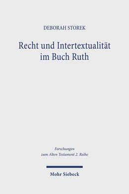 Abbildung von Storek | Recht und Intertextualität im Buch Ruth | 1. Auflage | 2025 | beck-shop.de