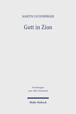 Abbildung von Leuenberger | Gott in Zion | 1. Auflage | 2024 | 181 | beck-shop.de