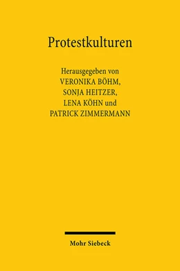 Abbildung von Böhm / Heitzer | Protestkulturen | 1. Auflage | 2024 | beck-shop.de