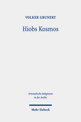 Abbildung von Grunert | Hiobs Kosmos | 1. Auflage | 2025 | beck-shop.de