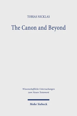 Abbildung von Nicklas | The Canon and Beyond | 1. Auflage | 2024 | 525 | beck-shop.de